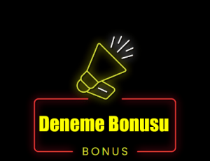 Deneme bonusu